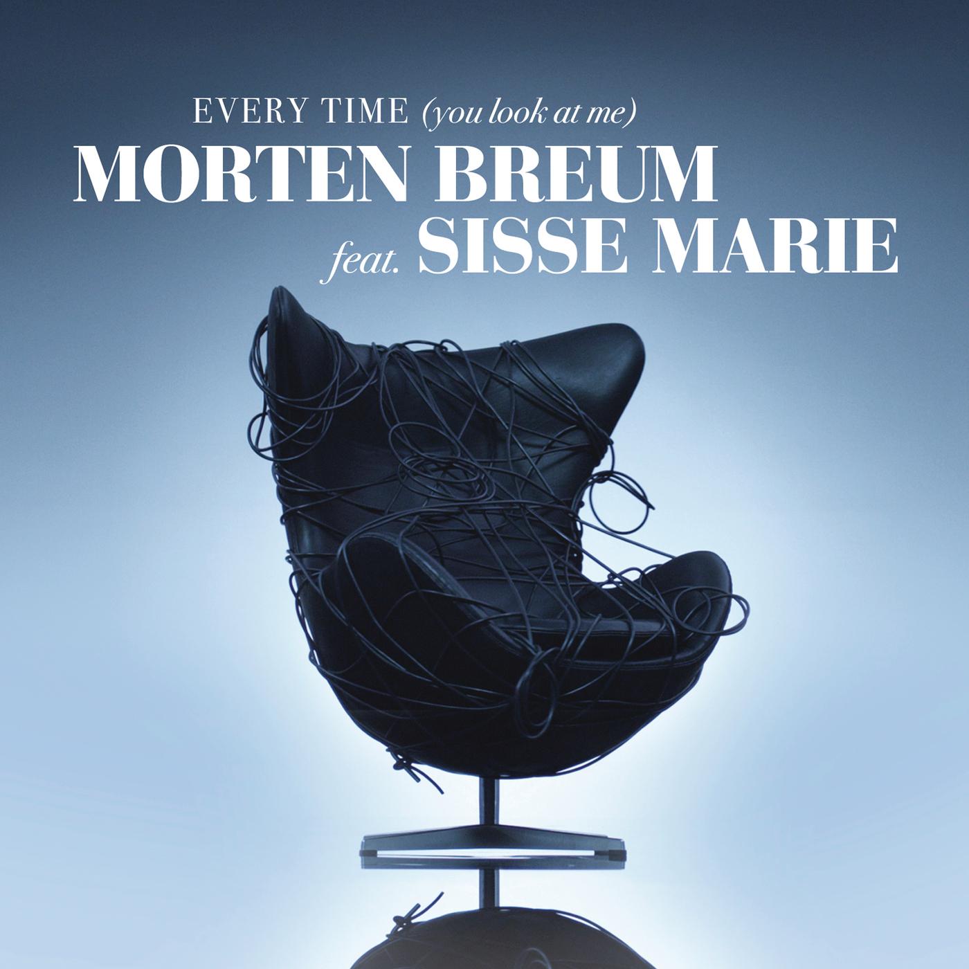 Every Time (You Look At Me) (Remixes)