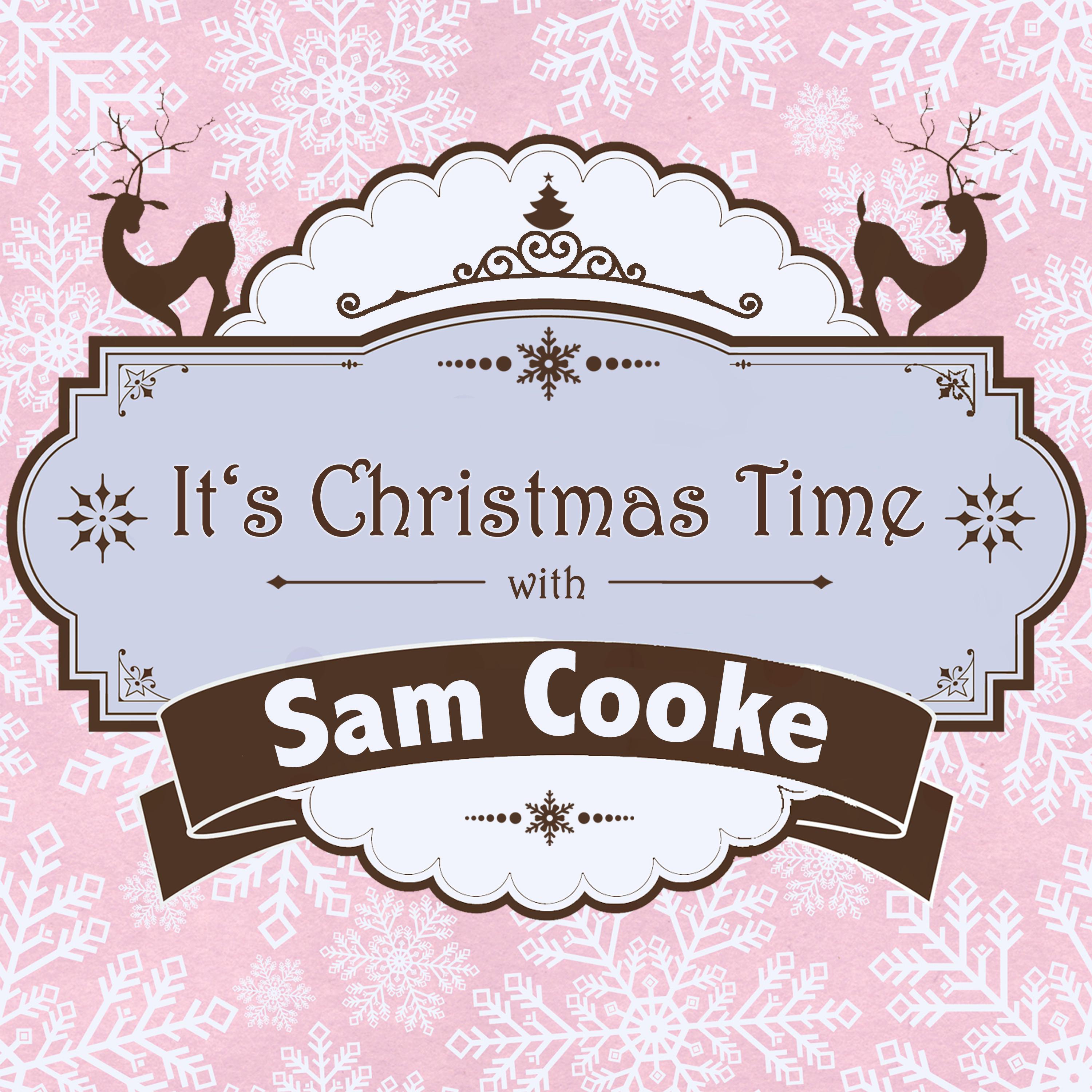 It's Christmas Time with Sam Cooke专辑