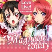 ずるいよMagnetic today