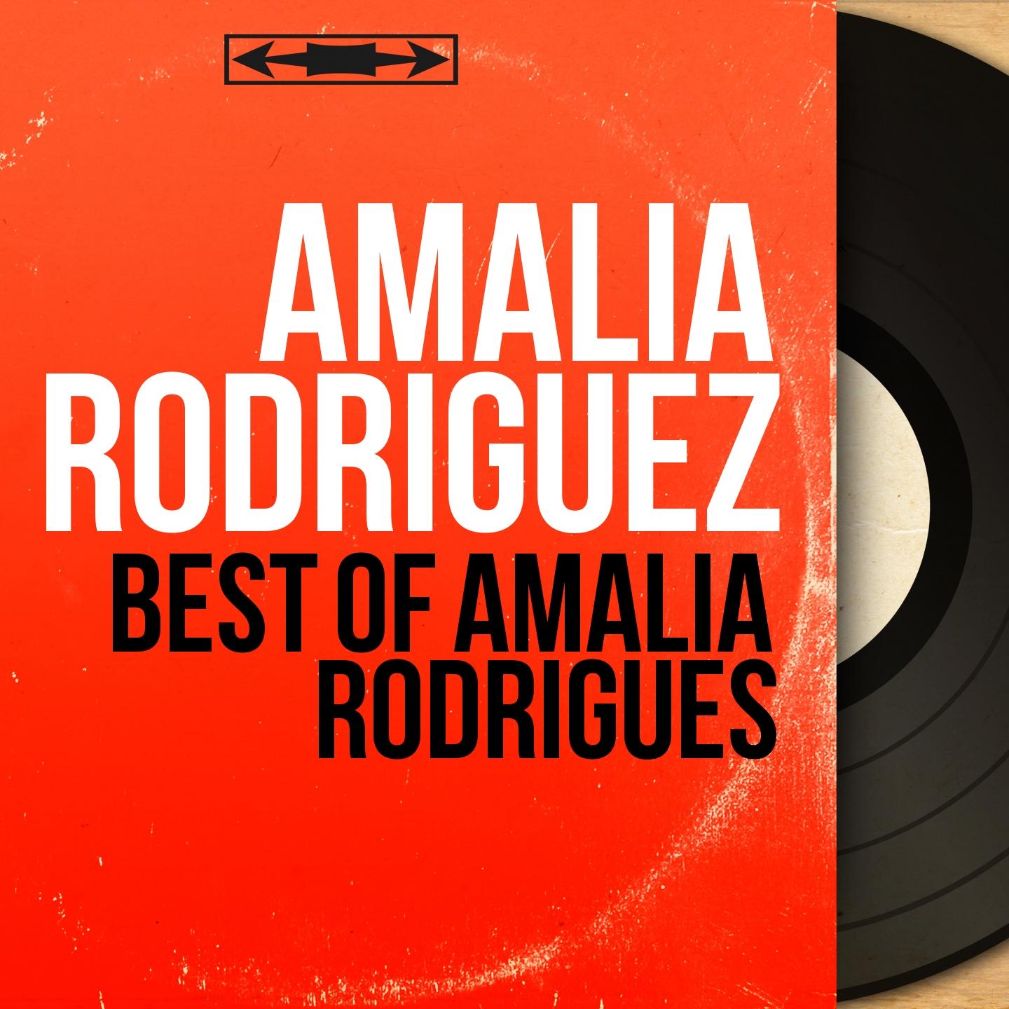 Best of Amalia Rodrigues (Mono Version)