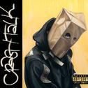 CrasH Talk专辑