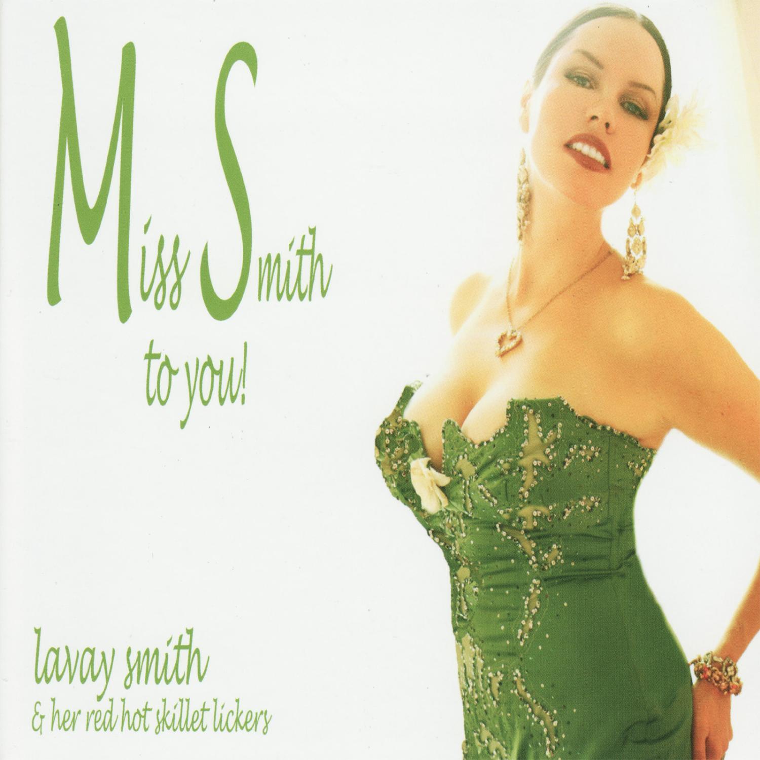 Miss Smith To You!
