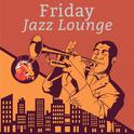 Friday Jazz Lounge专辑