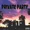 Private Party专辑