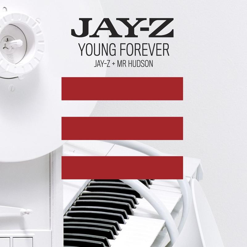 Young Forever [Jay-Z + Mr Hudson]专辑