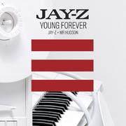 Young Forever [Jay-Z + Mr Hudson]