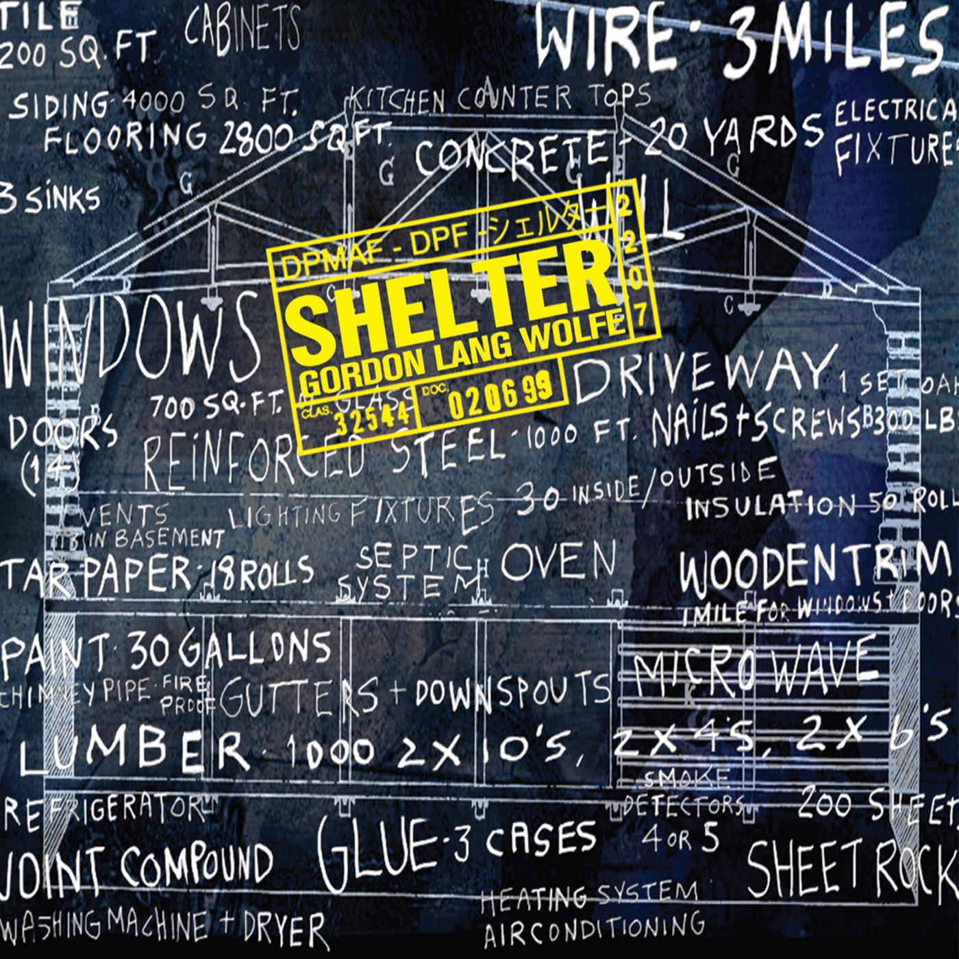 GORDON, M. / LANG, D. / WOLFE, J.: Shelter (Ensemble Signal, Lubman)