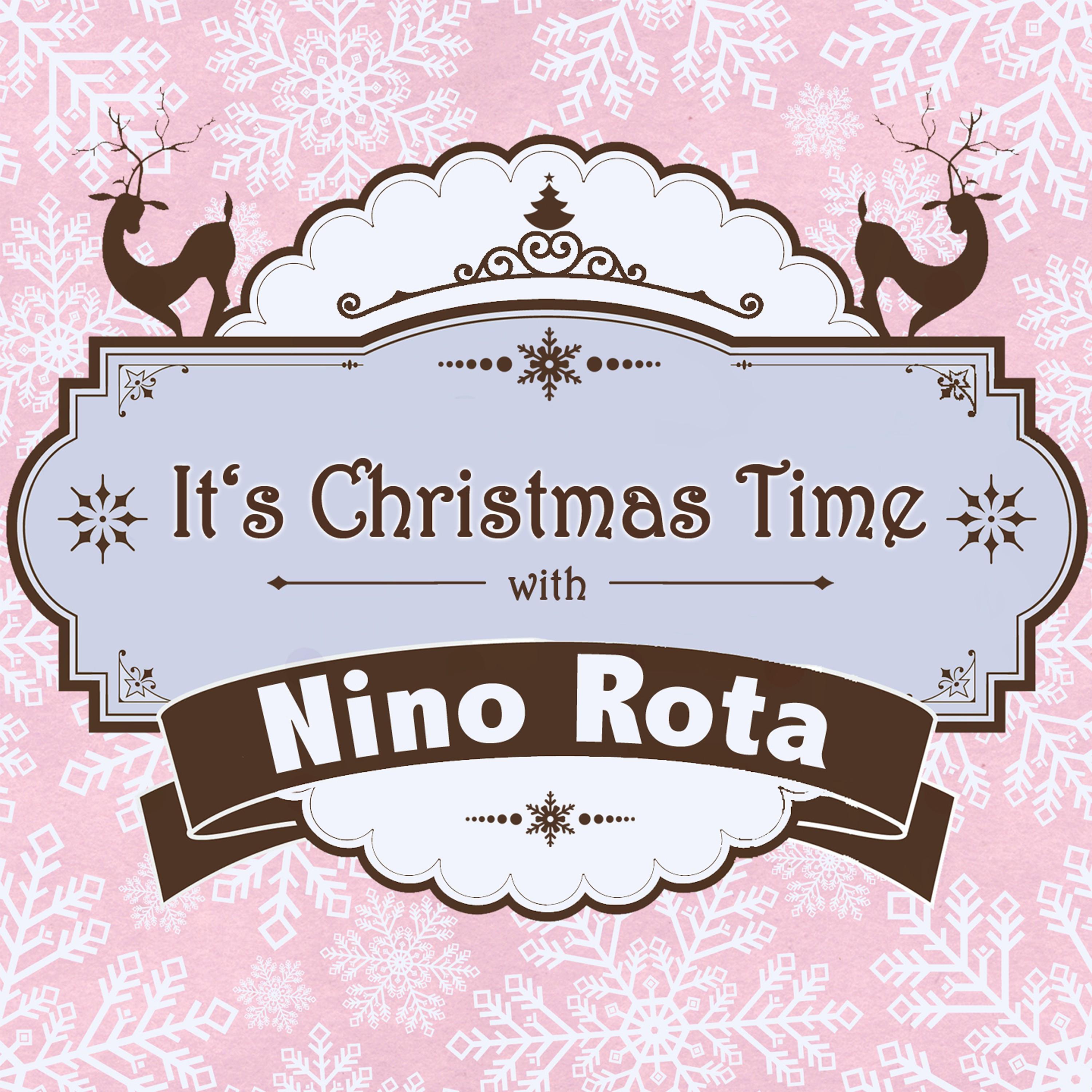 It's Christmas Time with Nino Rota