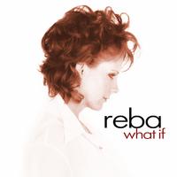 What If - Reba Mcentire (karaoke)