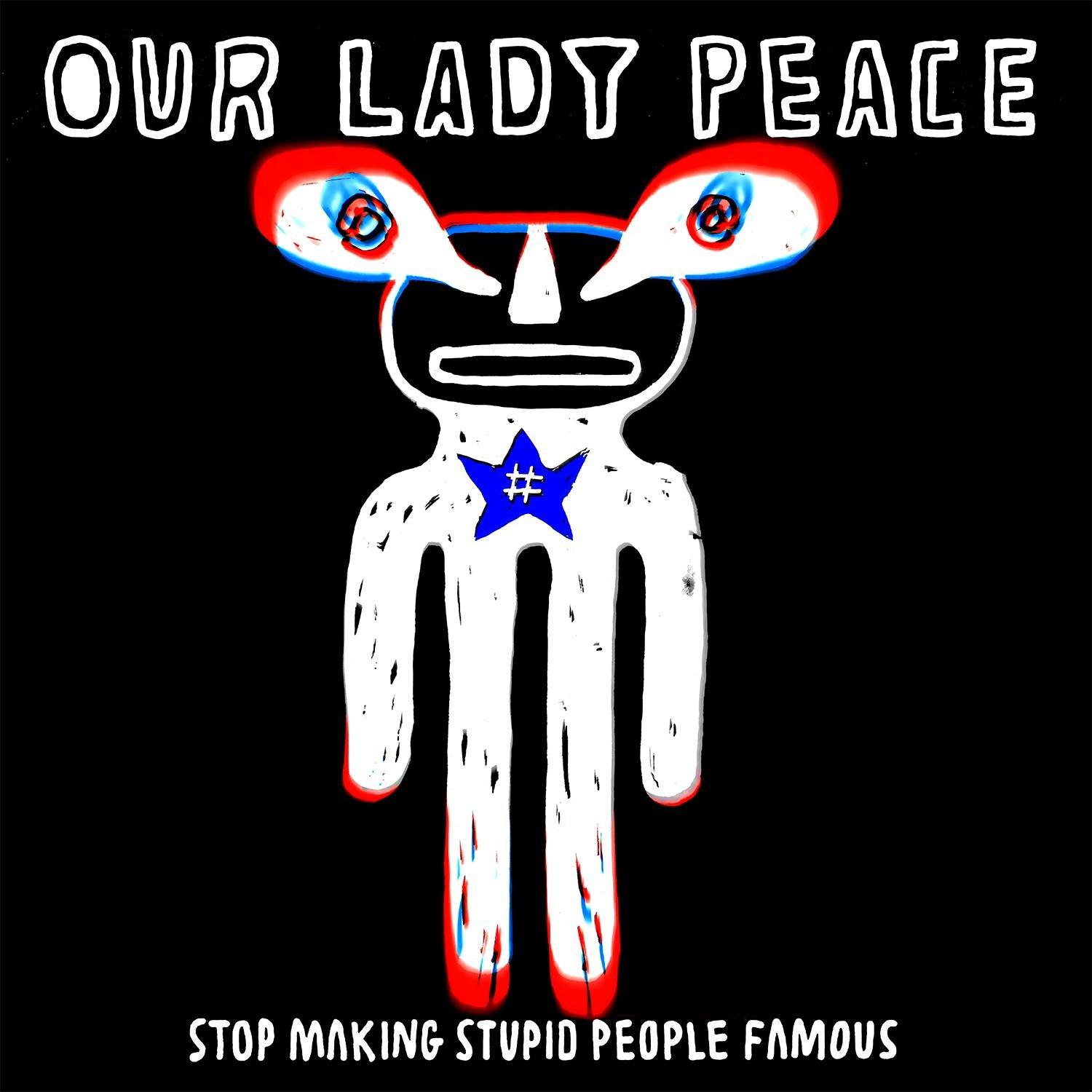 Stop Making Stupid People Famous (Acoustic)