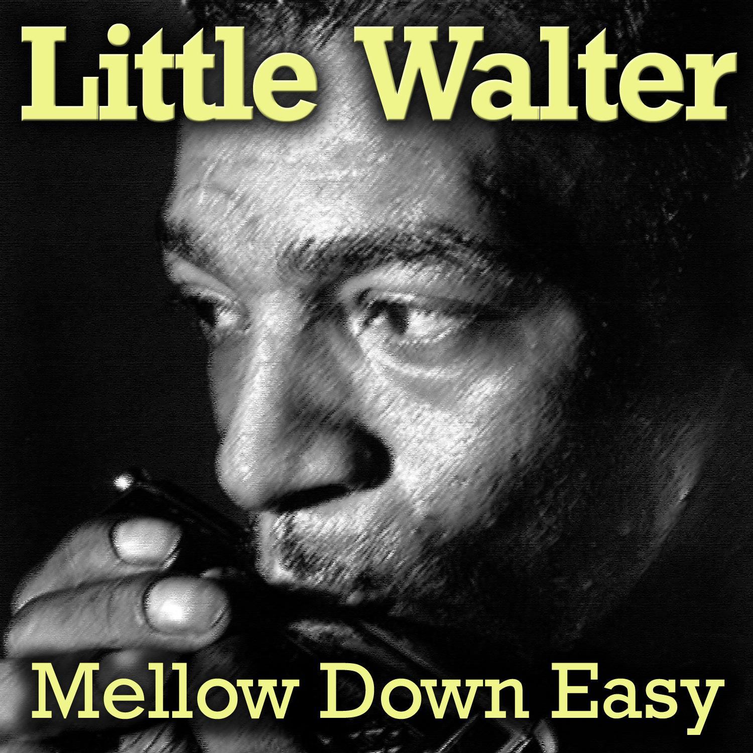 Mellow Down Easy