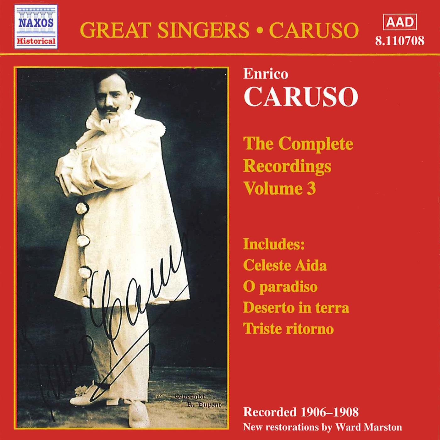 CARUSO, Enrico: Complete Recordings, Vol.  3 (1906-1908)