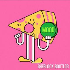 Mood(Sherlock Bootleg)