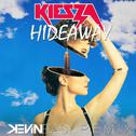 Hideaway (Kevin Easy Remix)专辑