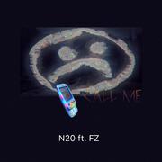 N20 - Call Me ft.FZ