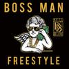 Bezz Believe - Boss Man (Freestyle)