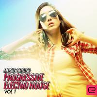 Music Choice: Progressive Electro House, Vol. 1