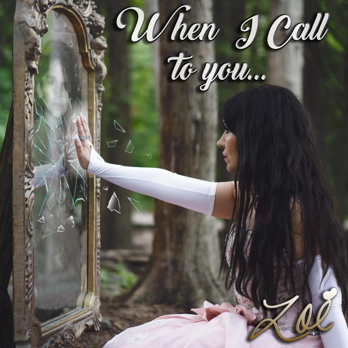 When I Call to You