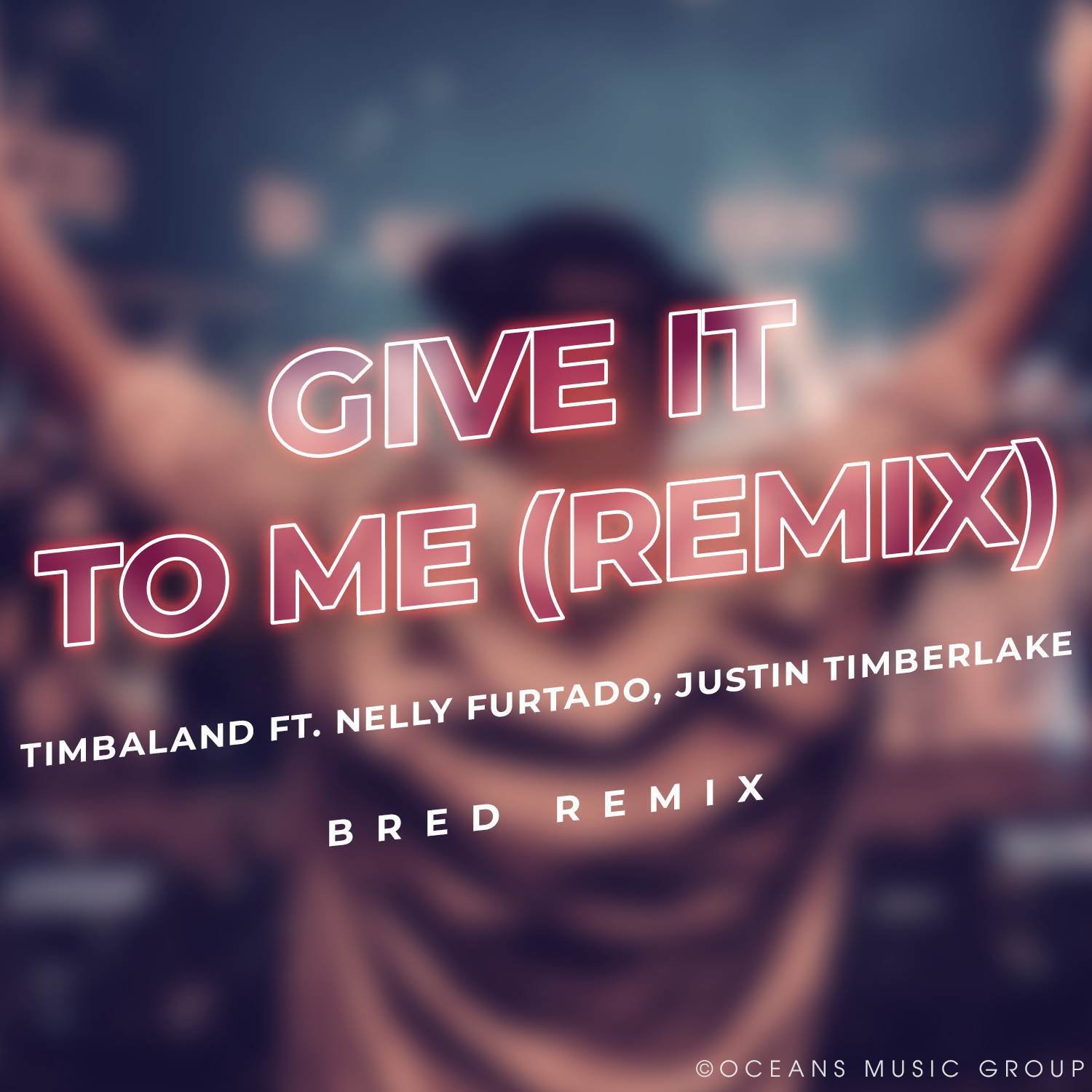 Give It To Me Remix (Extended Mix)