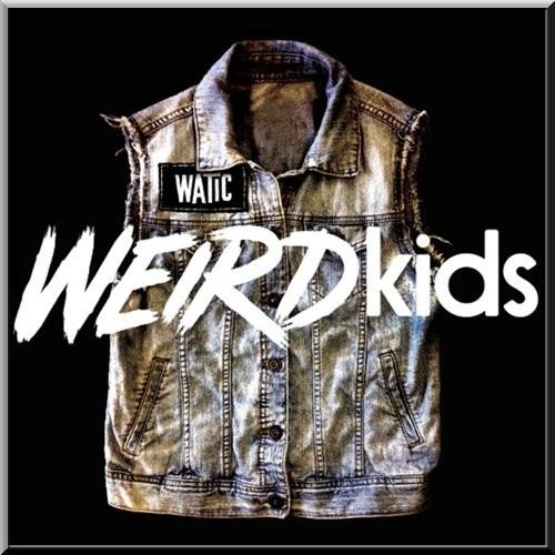 Weird Kids