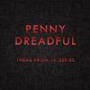 Penny Dreadful (Main Theme from Tv Series)专辑