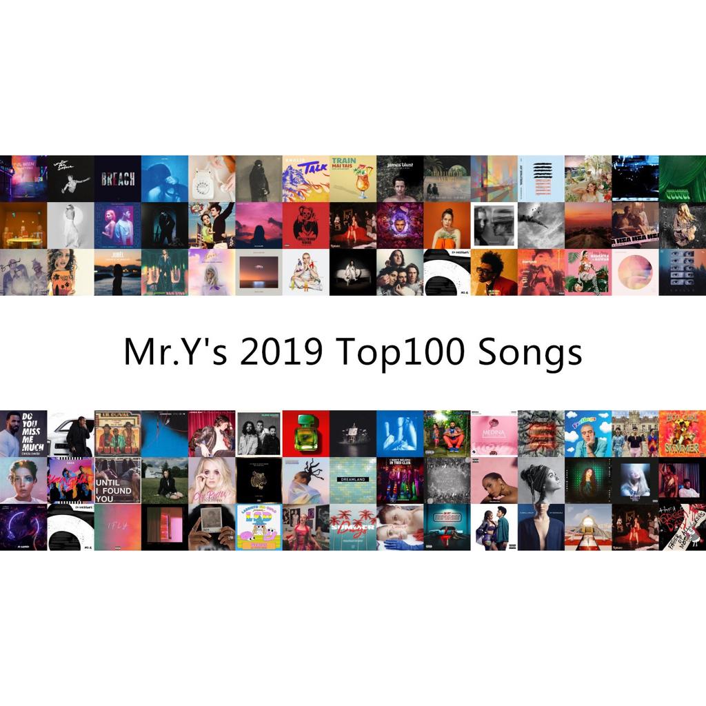 Mr.Y's 2019 Top100 Songs