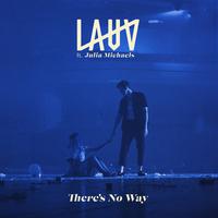 Julia Michaels、Lauv - There's No Way