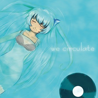 we circulate