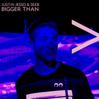 Justin Jesso Seeb-Bigger Than9