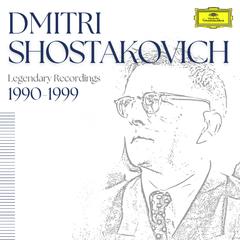 专辑《Shostakovich: Legendary Recordings 1990-1999》