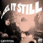 Feel It Still (Gryffin Remix)专辑