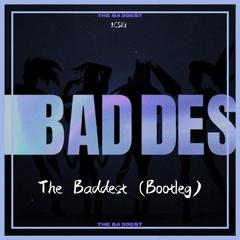 K/DA-The Baddest (9CSIG Remix Bootleg)（9CSIG remix）