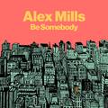 Be Somebody