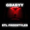 G babyy - STL Freestyle (feat. STL)