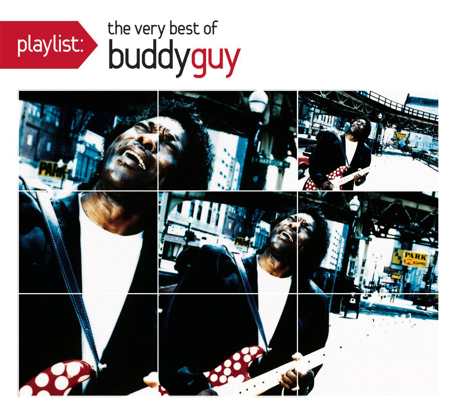 Playlist: The Very Best Of Buddy Guy专辑