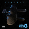 Witness - Mont-Lial (feat. Jay-O-Zé & DJ Twitch)