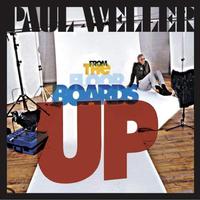 原版伴奏   Paul Weller - From The Floorboards Up ( Karaoke )