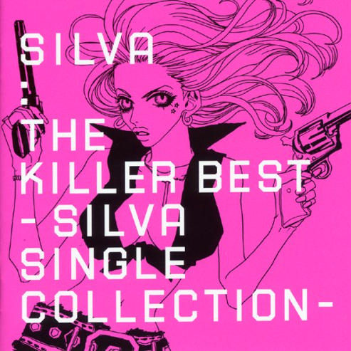 The Killer Best~SILVA SINGLE COLLECTION~