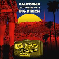 RICH、Big - California