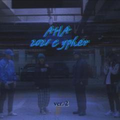 闪star AHA 2021cypher.ver.2 (Prod Call me G)