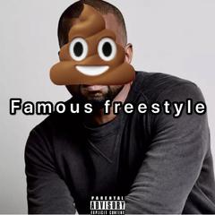 Famous freestyle(kanye west dfiss)