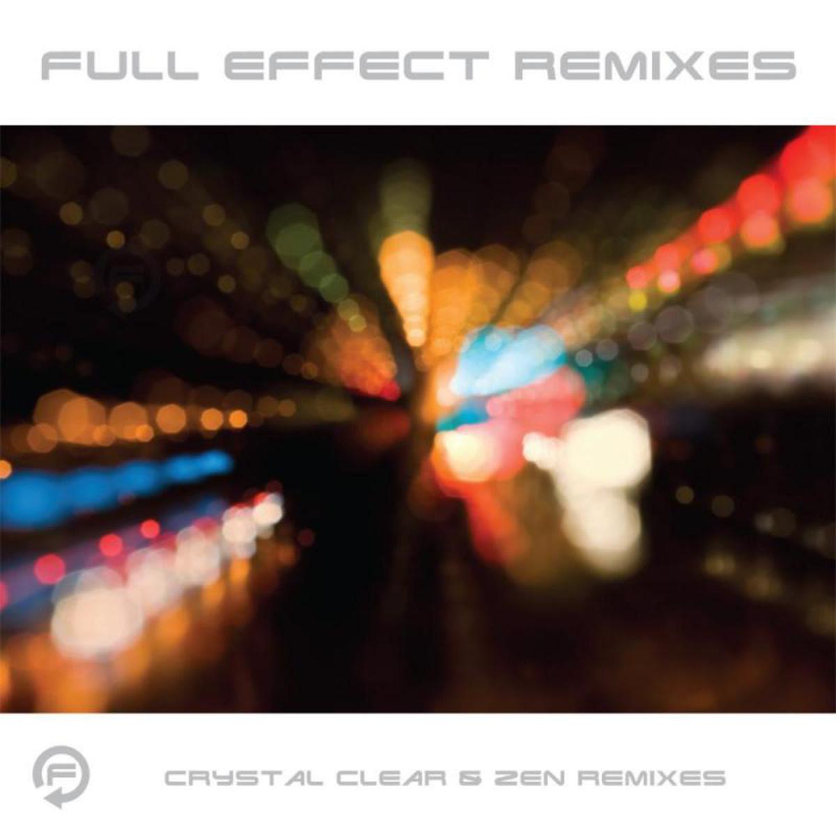 Full Effect Remixes专辑