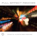 Full Effect Remixes专辑