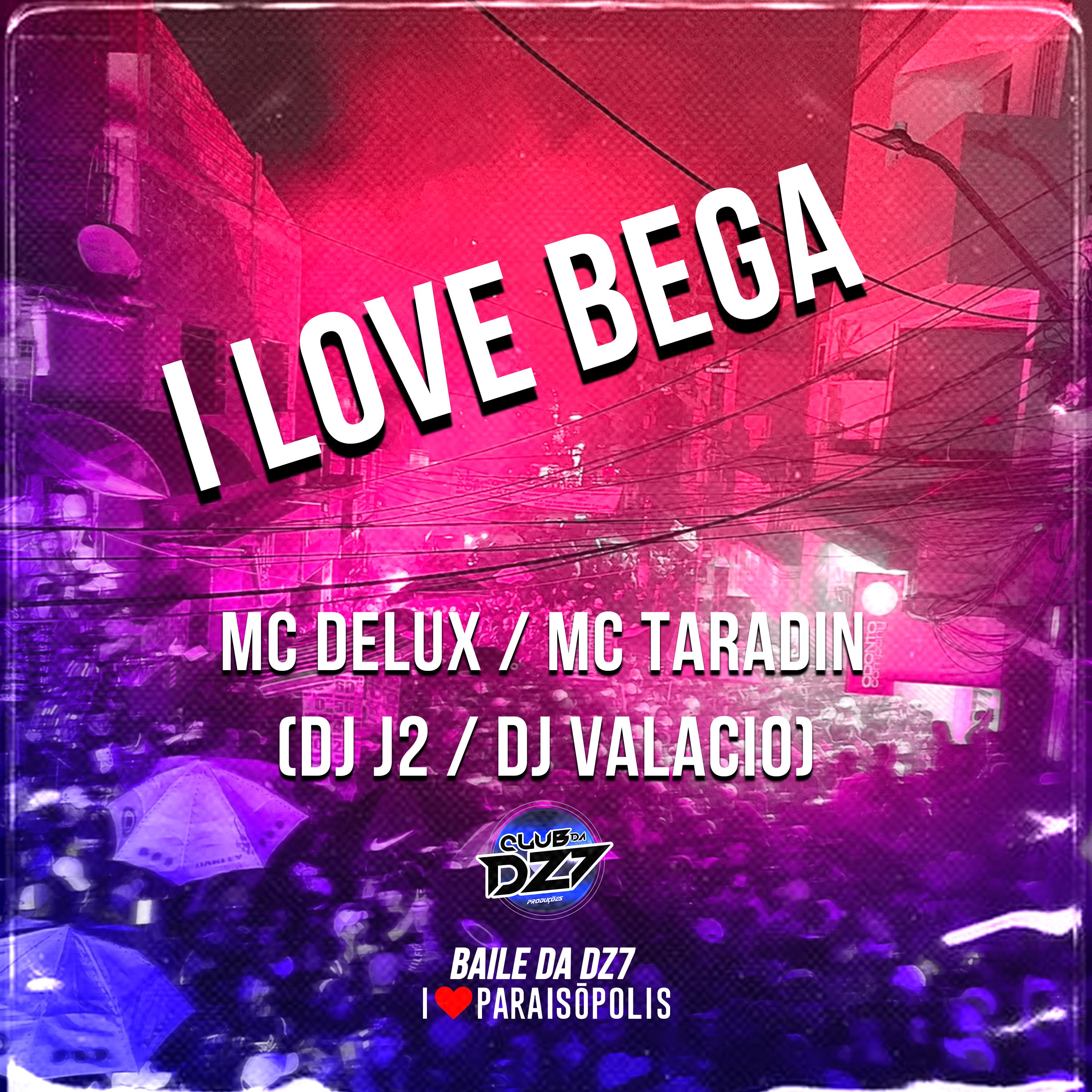 Mc Delux - I Love Bega