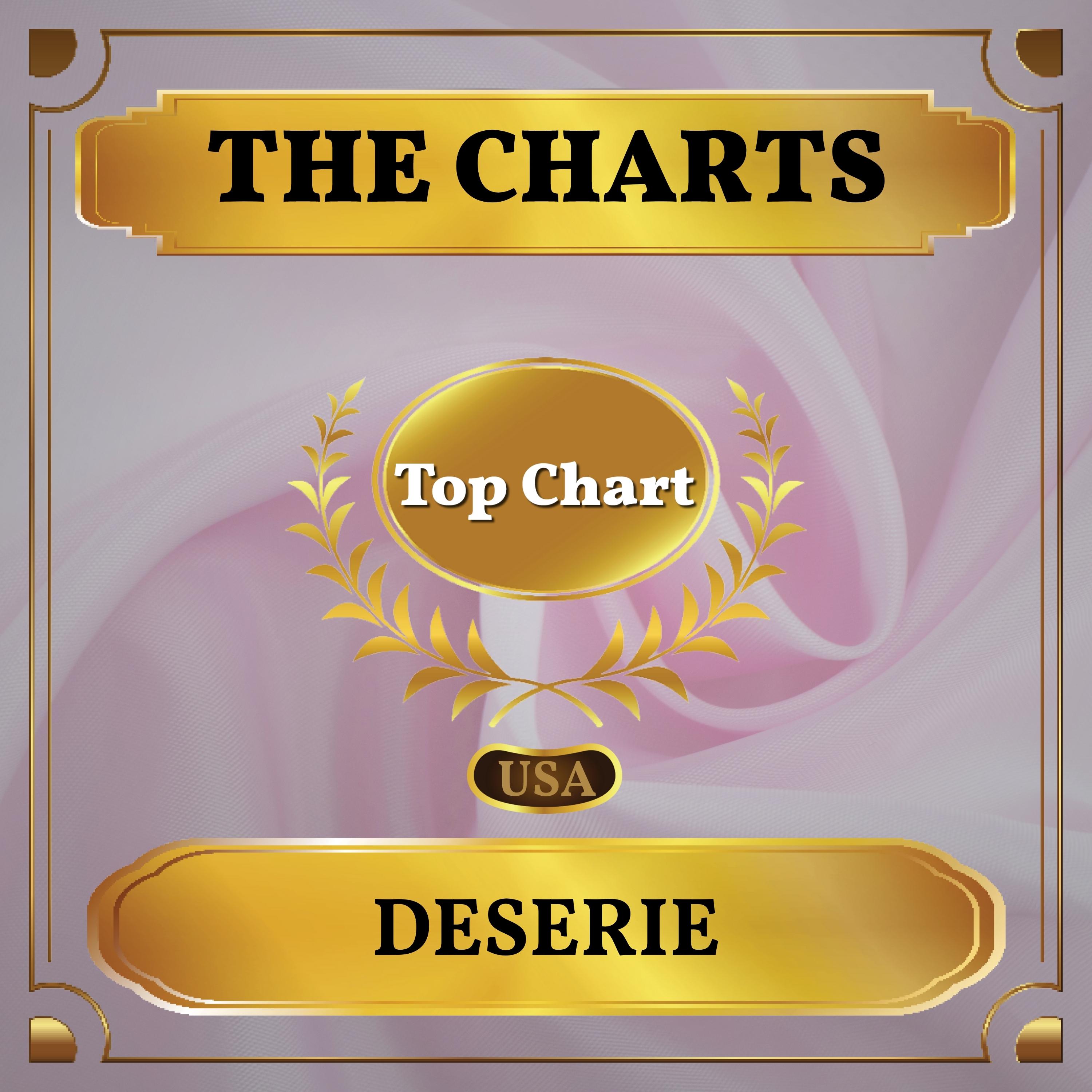 Deserie (Billboard Hot 100 - No 88)