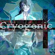 Cryogenic（Cover 初音ミク）