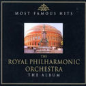The Royal Philharmonic Orchestra, the Album: Most Famous Hits专辑