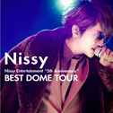 Nissy Entertainment "5th Anniversary" BEST DOME TOUR at TOKYO DOME 2019.4.25专辑