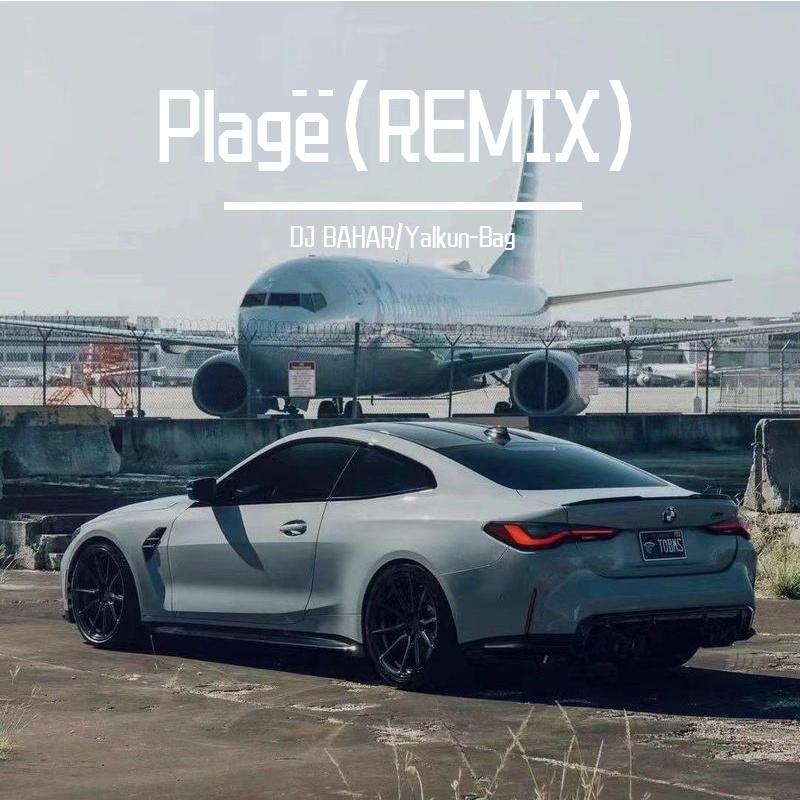 Plagë (Remix)