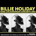 Billie Holiday: Rare Live European Concerts 1954 (Live)